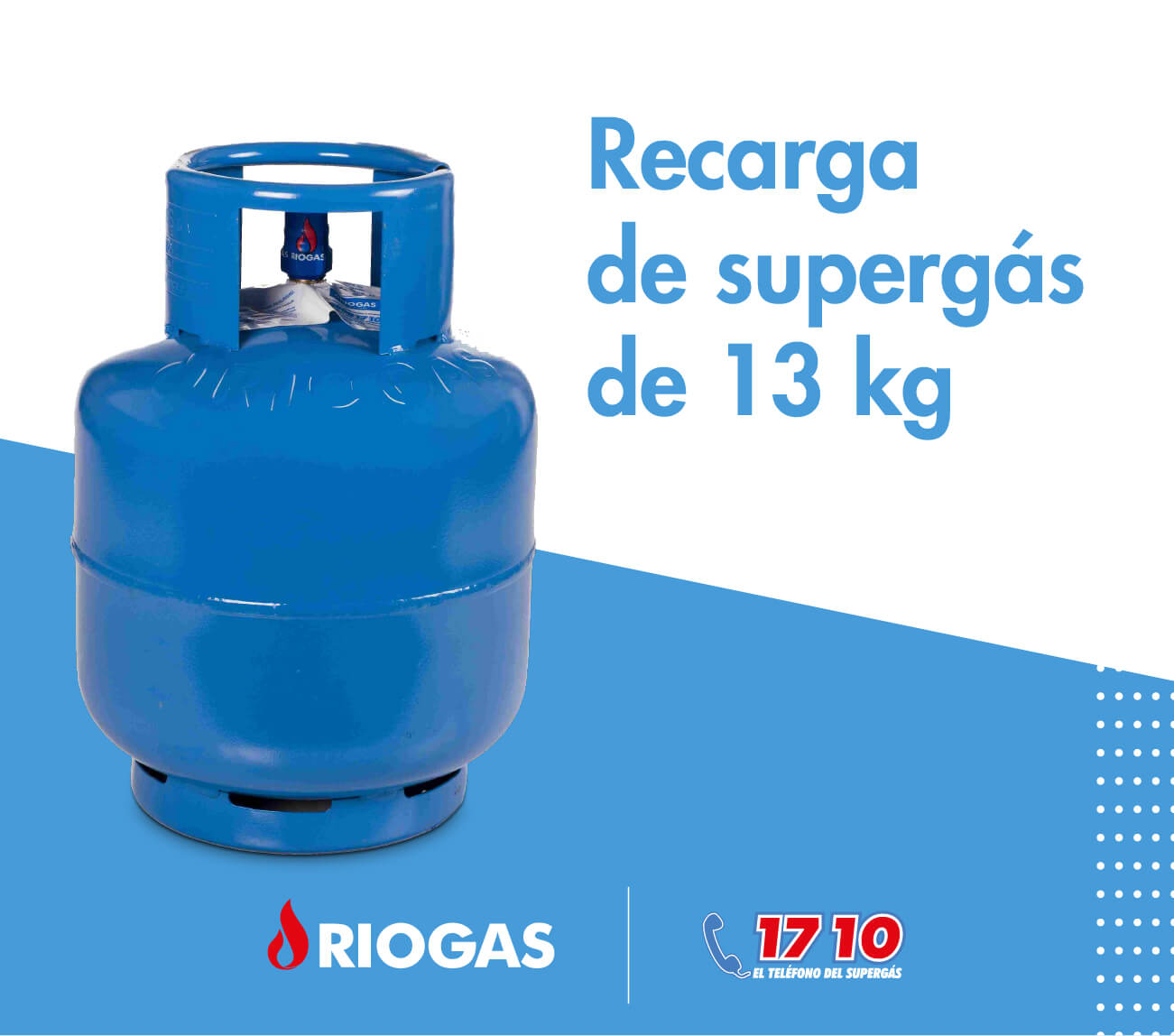 RECARGA DE SUPERGAS 13 KG RIOGAS